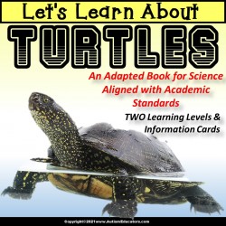 Adapted Books for Special Education SCIENCE | Learn About TURTLES